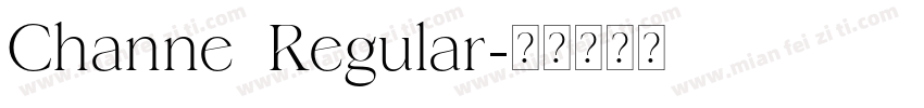 Channe Regular字体转换